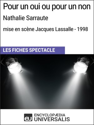 cover image of Pour un oui ou pour un non (Nathalie Sarraute--mise en scène Jacques Lassalle--1998)